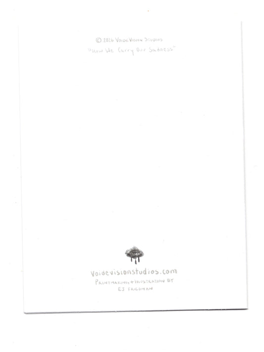 "How We Carry Our Sadness" Greeting Card